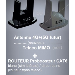 Proboosteur Routeur v&eacute;hicules 4G CAT6 (pas WLT24EX2 CAT4 ) + Antenne Externe MIMO DOUBLE compatible CAT6 mimo (de teleco)
